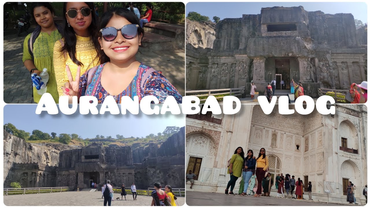Aurangabad Vlog | Ellora, Daulatabad Fort,Bibi ka maqbara| Maharashtra| Sayani's Vlog