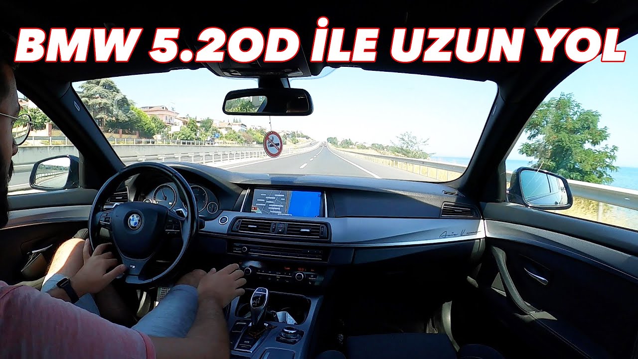 BMW 5.20 İLE UZUN YOL VLOG