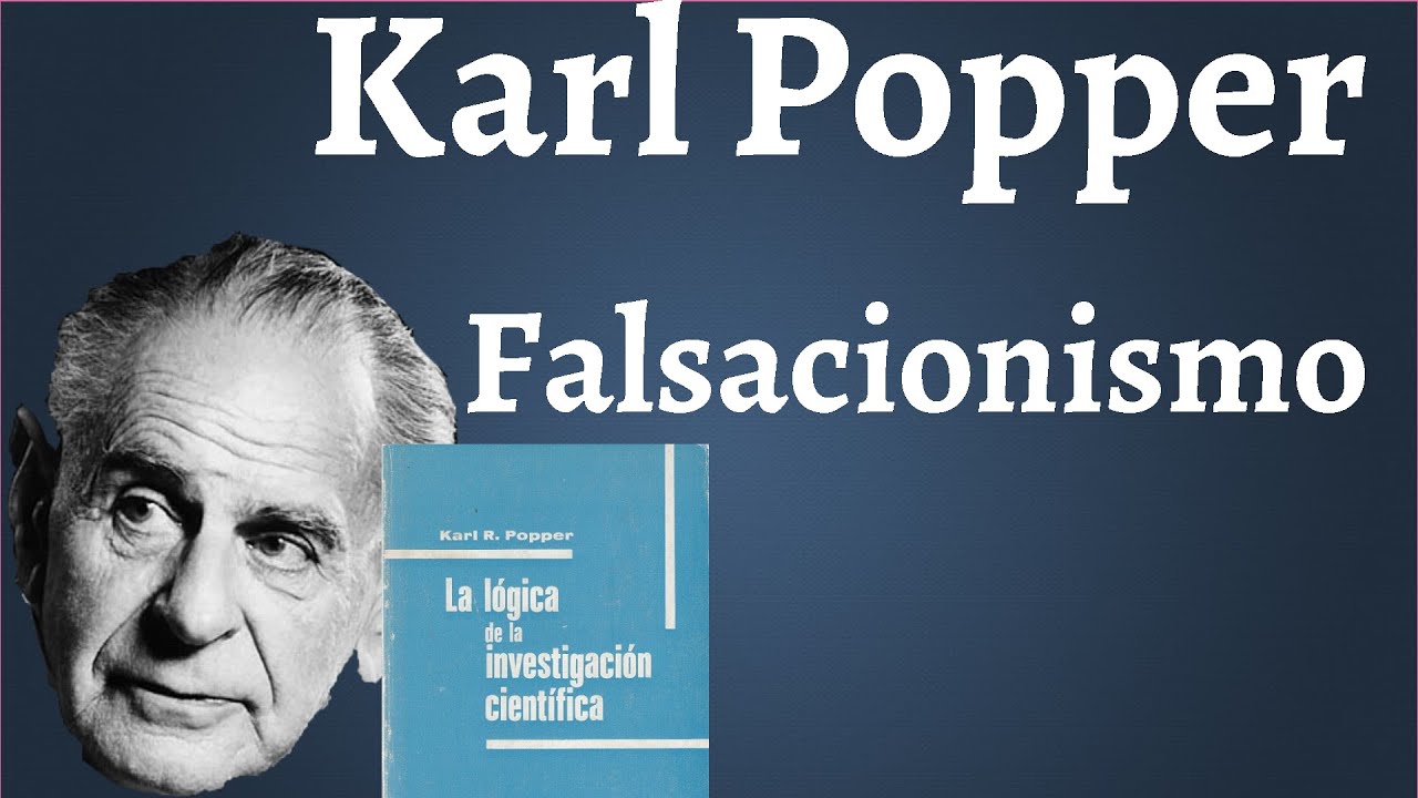 Karl Popper, Falsacionismo; Criterio de Demarcación, que es y que no es Ciencia