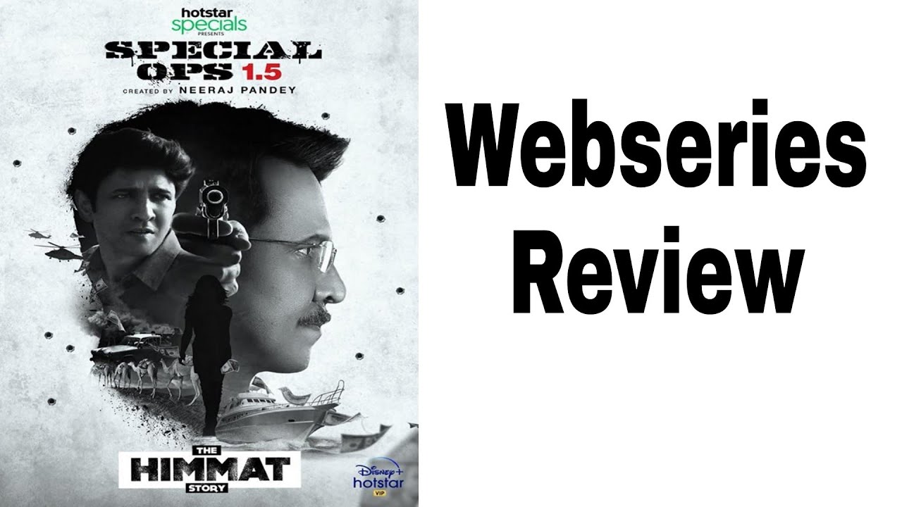 Special Ops 1.5 Webseries Review