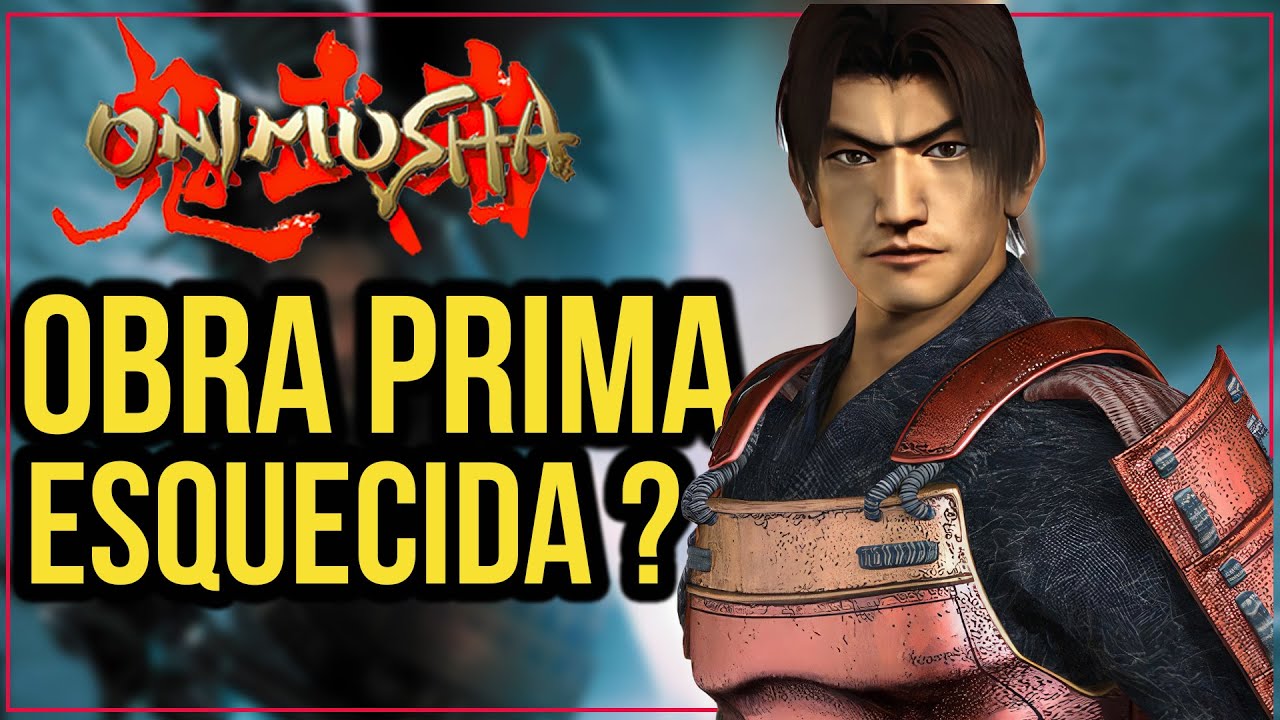 ONIMUSHA WARLODS continua um BOM JOGO? - REVIEW/AN&Aacute;LISE