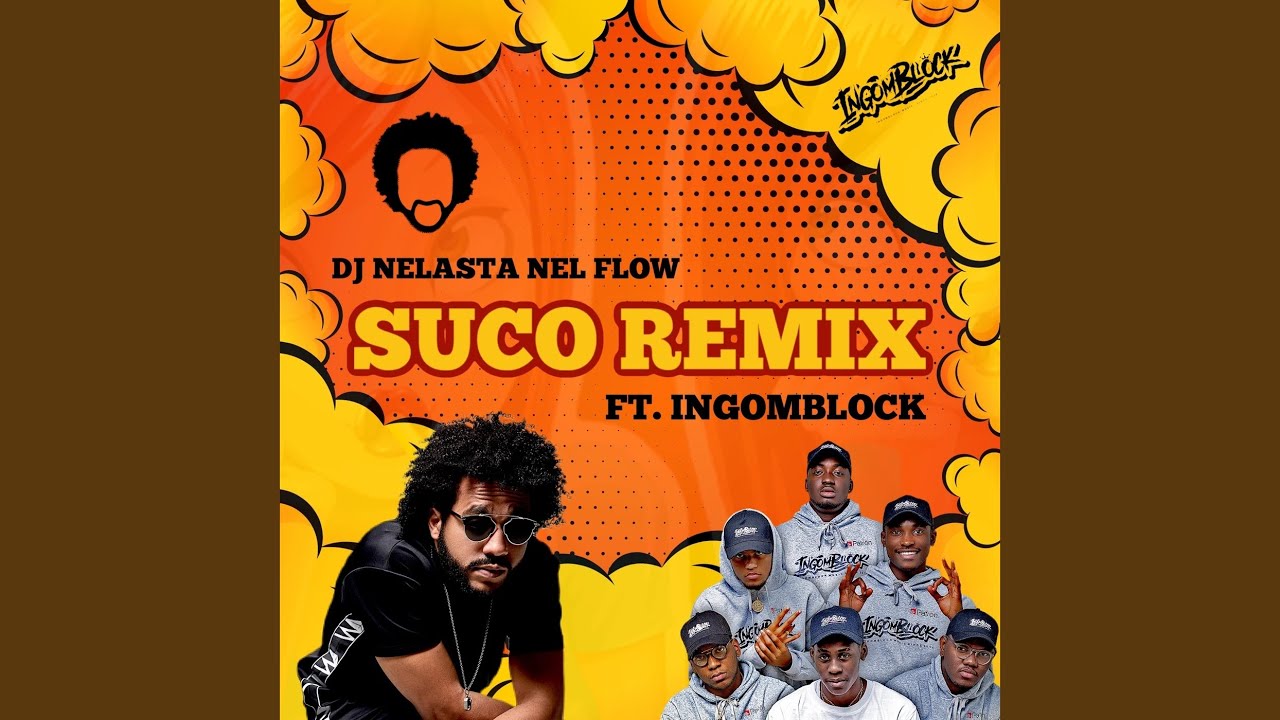 Suco (Remix) (feat. Ingomblock)