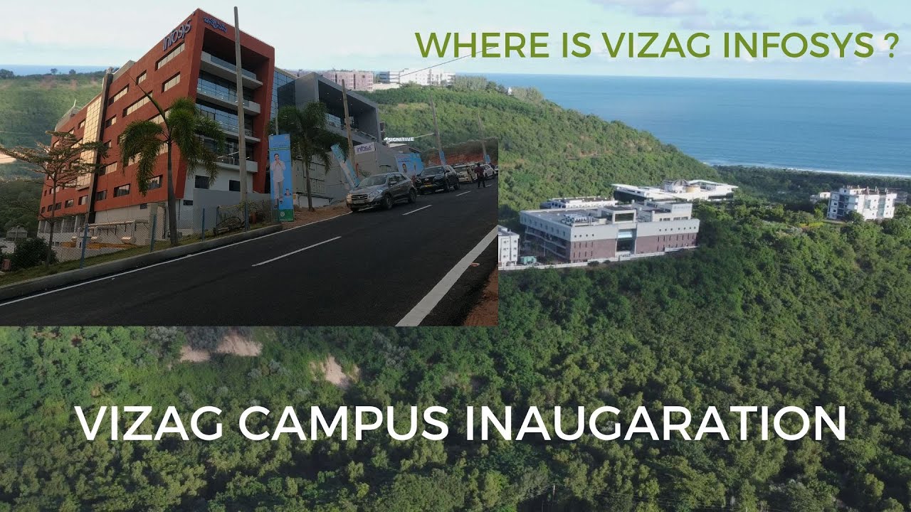 Grand Inauguration: Unveiling the Magnificent Infosys Vizag Facility| where is vizag infosys campus?