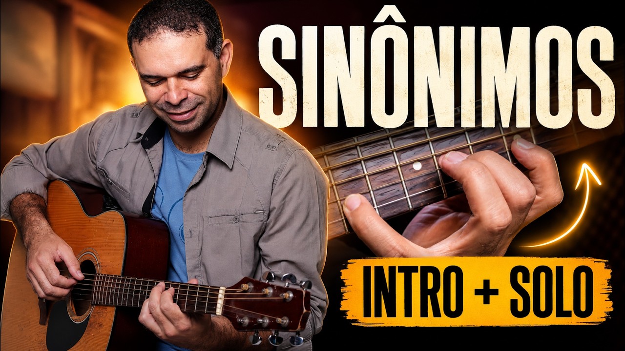 SINÔNIMOS Como Tocar no VIOLÃO
