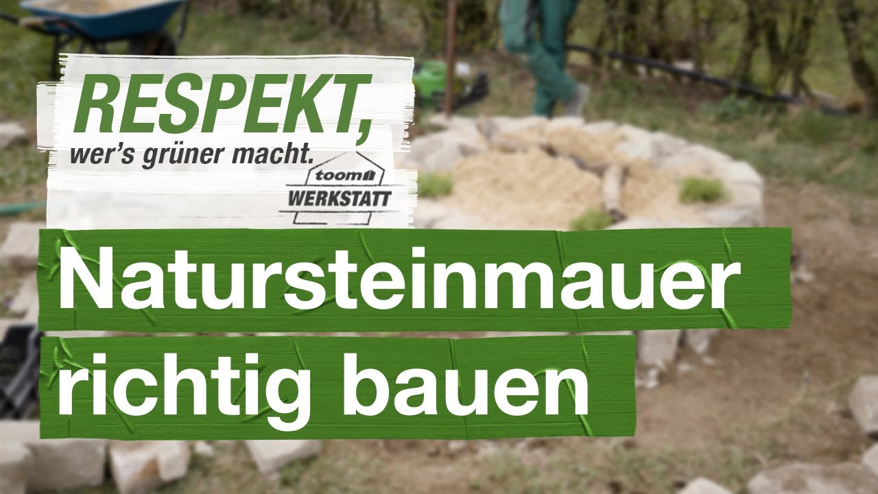 Natursteinmauer richtig bauen | toom Werkstatt