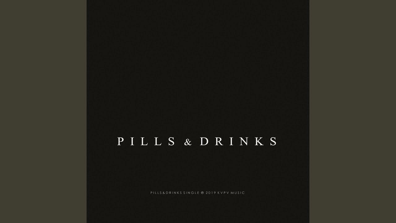 Pills & Dinks (Original Mix)