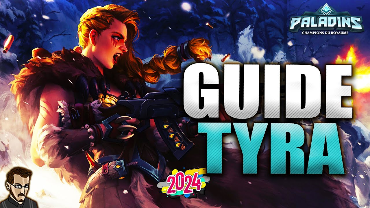 GUIDE POUR BIEN DÉBUTER TYRA EN 2024 ►  TUTO & GAME PRO SUR PALADINS