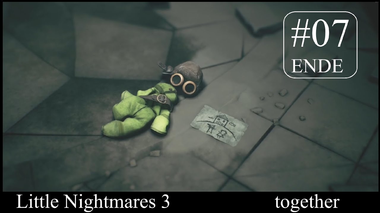 Trauriges Ende! | Little Nightmares 3 | [#07] - german/together [ENDE]