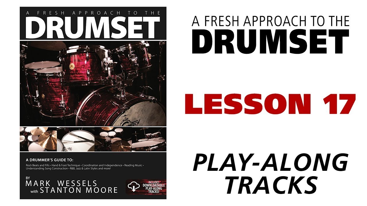 A Fresh Approach to the Drumset  Lesson 17 Play-Along Tracks