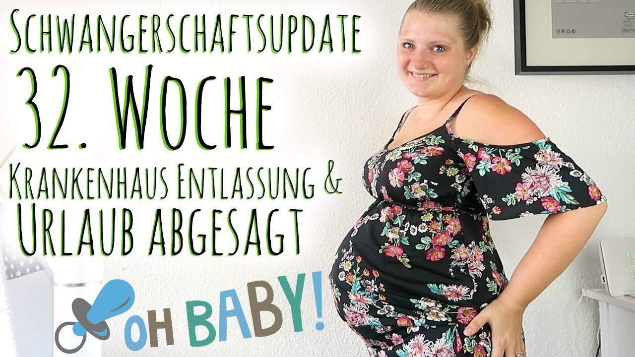 SSW 32 | Entlassung Krankenhaus & Urlaub abgesagt | Schwangerschaftsupdate