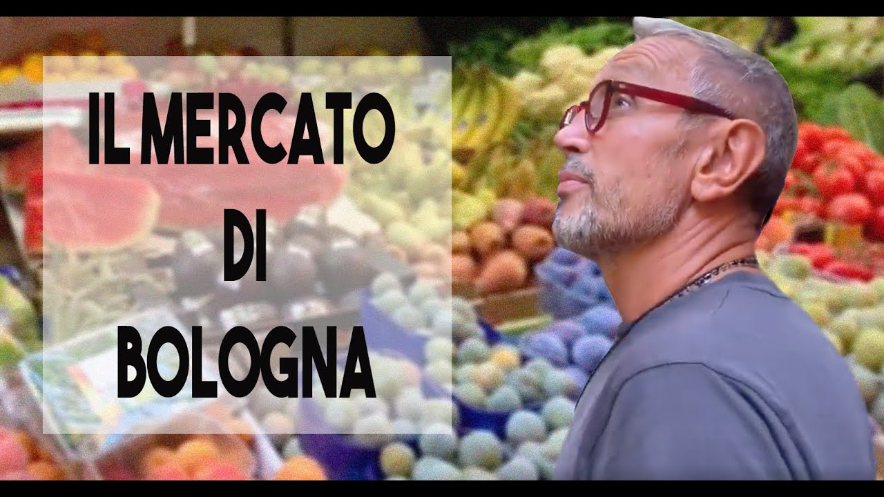 Il Mercato di Bologna | Bruno Barbieri Chef