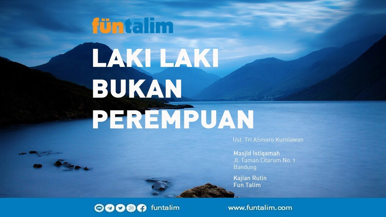 USTADZ TRI ASMORO KURNIAWAN - .LAKI LAKI BUKAN PEREMPUAN