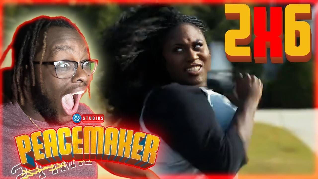 THE OTHER SHOE HAS DROPPED! | PEACEMAKER SEASON 2 EPISODE 6 REACTION | 