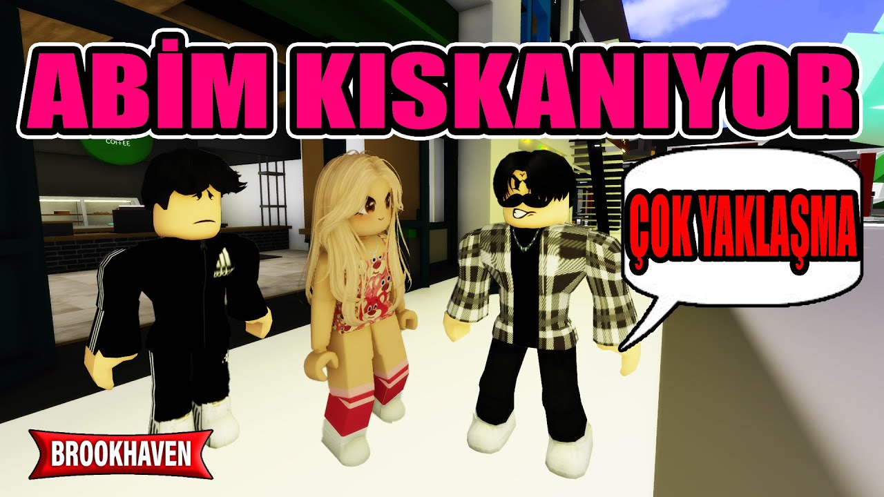 ABİM SEVGİLİMİ KISKANIYOR ROBLOX BROOKHAVEN RP #roblox #brookhaven #rp