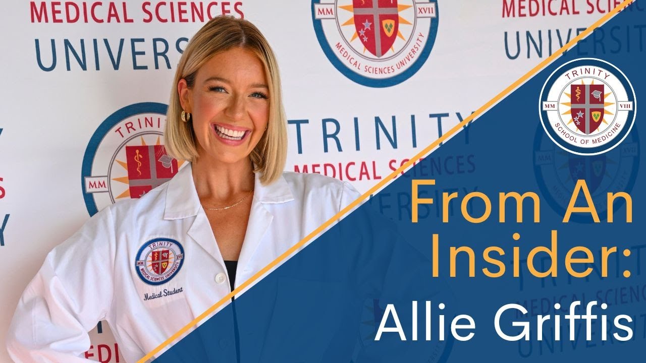 A Recap of Trinity School of Medicine