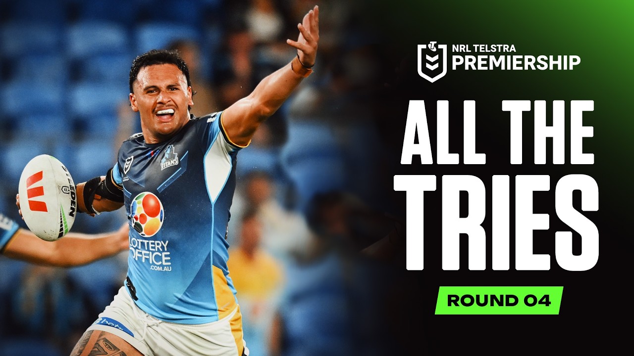 NRL 2026 | Every Try | Round 4 | NRL Highlights