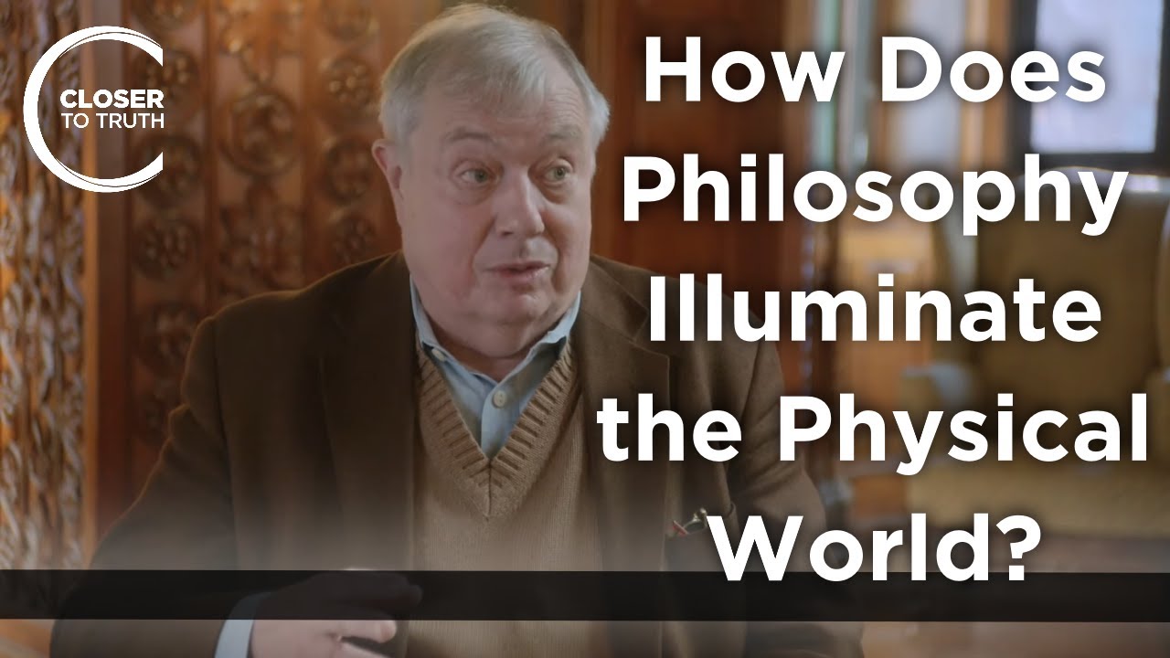 Peter van Inwagen - How Does Philosophy Illuminate the Physical World?