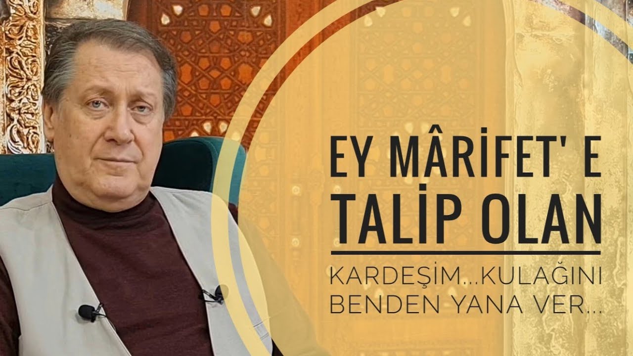 Yâr Kapısı - Mârifet kapılarının sana açılmasını istiyor musun?