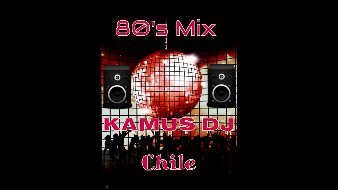 80'mix   Kamus Dj 2016