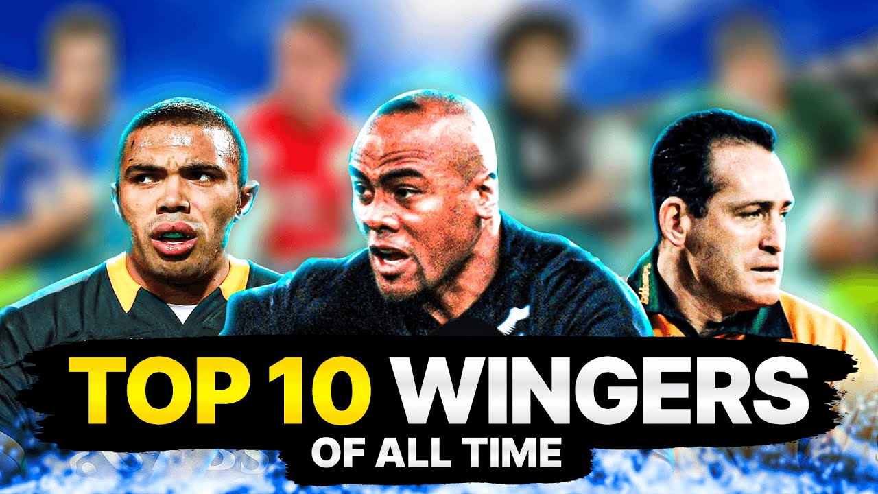 Top 10 Wingers Who Have Dominated World Rugby