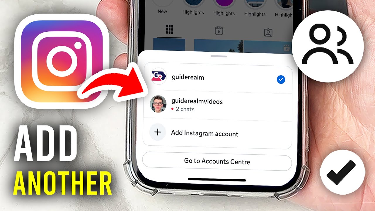 How To Add Another Instagram Account - Easy Guide