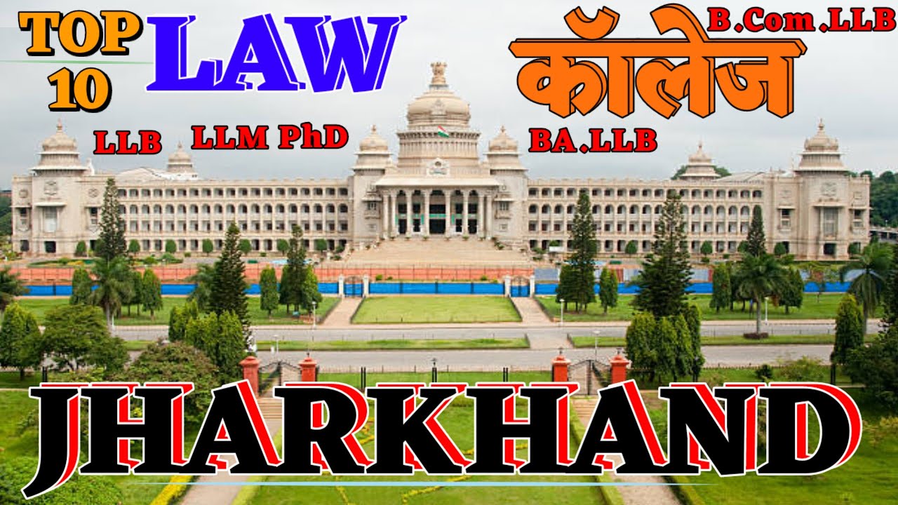 Top ten Law College in Jharkhand. Best Law College in Jharkhand. Law Colleges in Jharkhand. NUSRL.