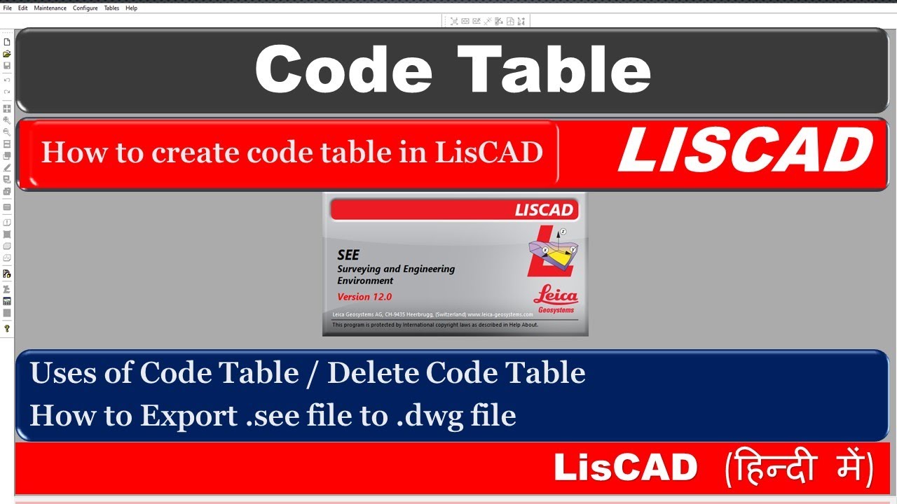 How to use Code Table in LisCAD #लिसकैड में कोड टेबल यूज़ करना सीखें #AttractionByAlokDPatel