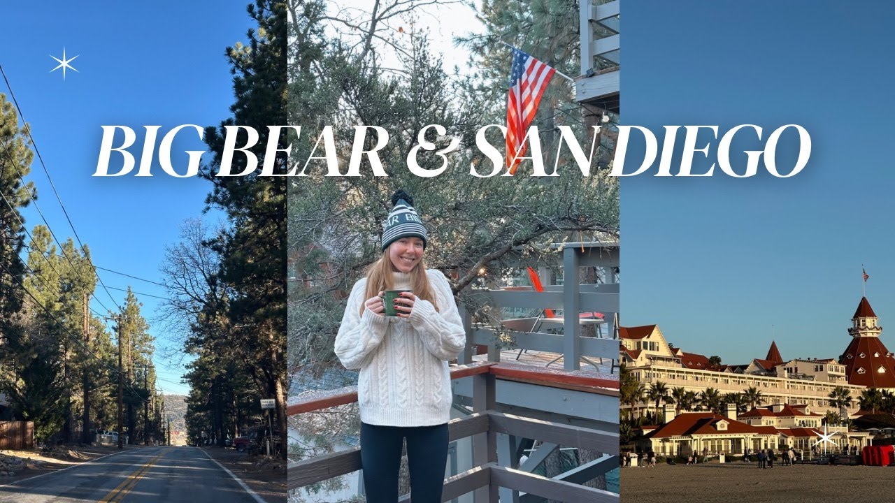 CALIFORNIA TRAVEL VLOG | Big Bear Lake & San Diego 🎄❤️