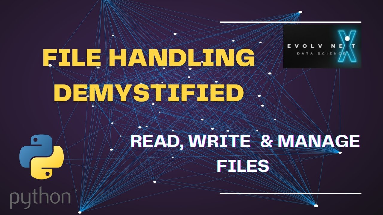 Python Basics 27 - Essential FILE HANDLING Techniques in Python