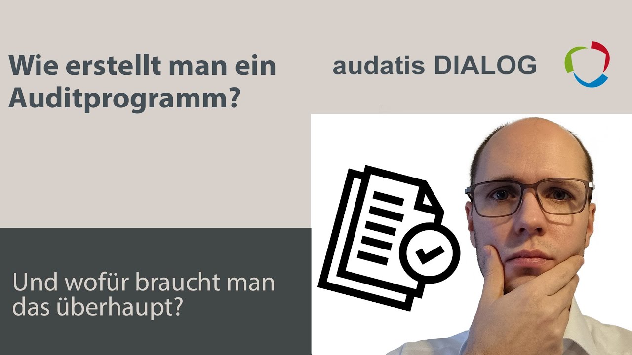 audatis DIALOG 44 - Wie erstellt man ein Auditprogramm? 🤔