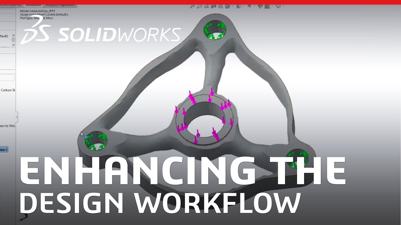 Enhancing the Design Workflow Within SOLIDWORKS Using Generative Design - SOLIDWORKS