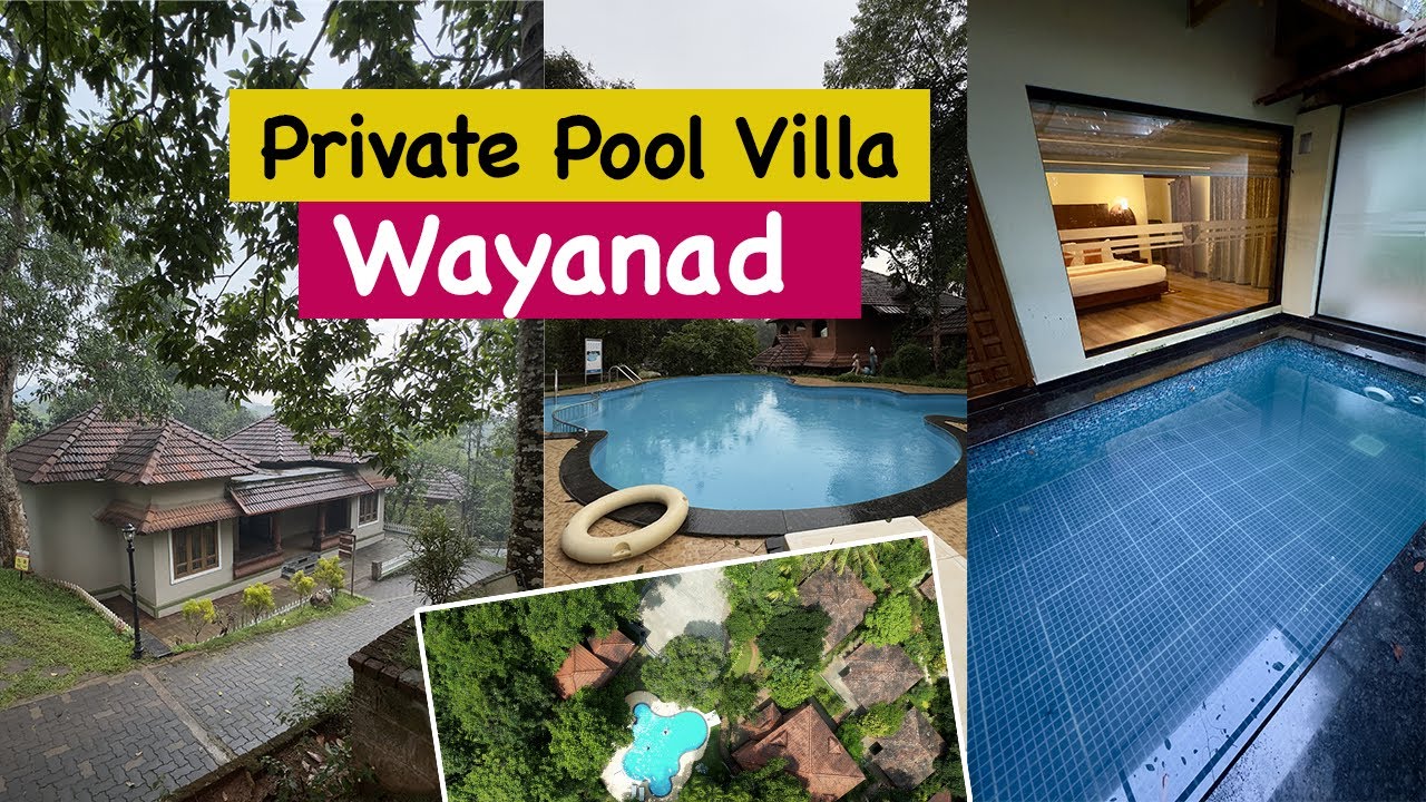 private pool resort in wayanad | Wayanad Pool Villa | Best budget Resort In wayanad | 4k | Wayanad
