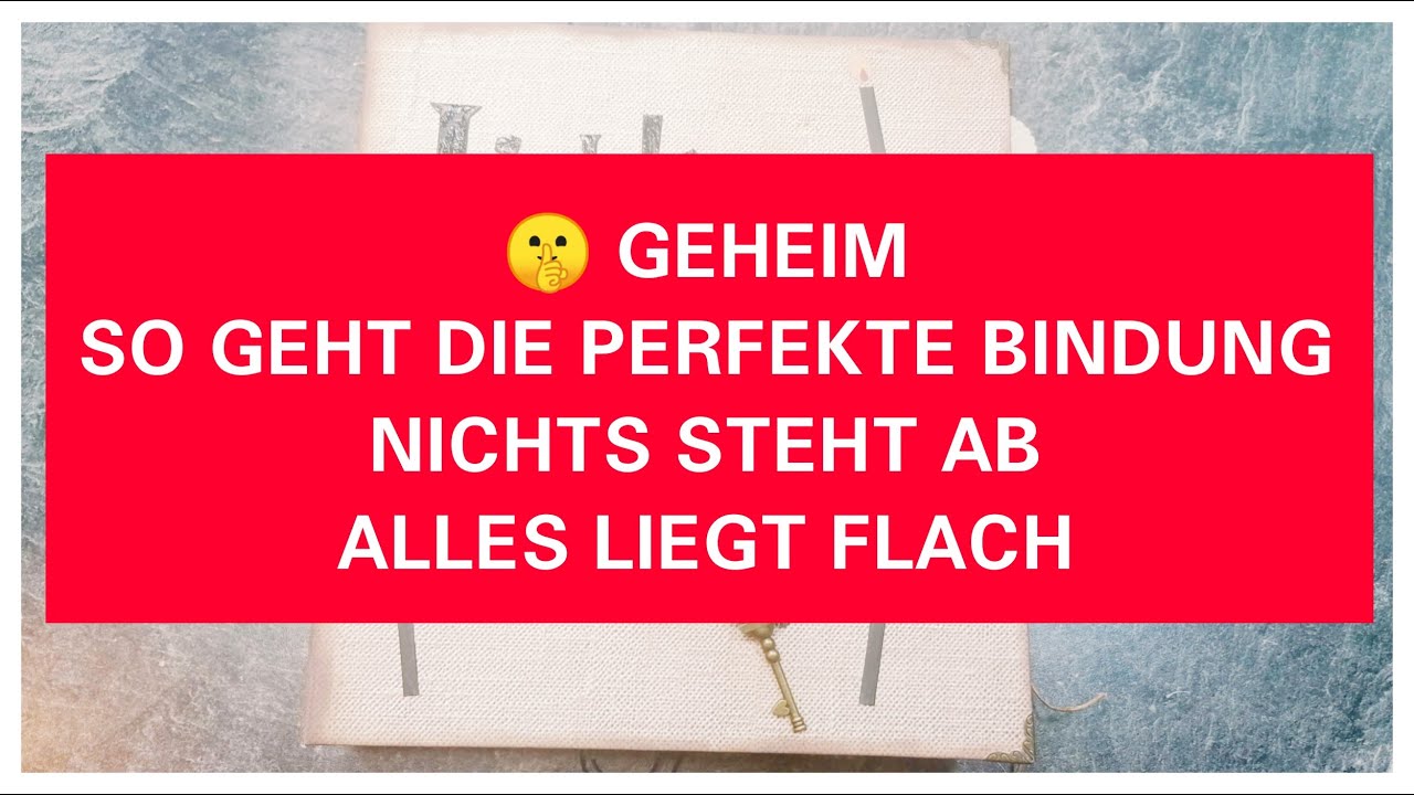 DAS HAST DU BISHER FALSCH GEMACHT | DAS GEHEIMNIS PERFEKTER MINIALBEN | SO GEHT DIE PERFEKTE BINDUNG