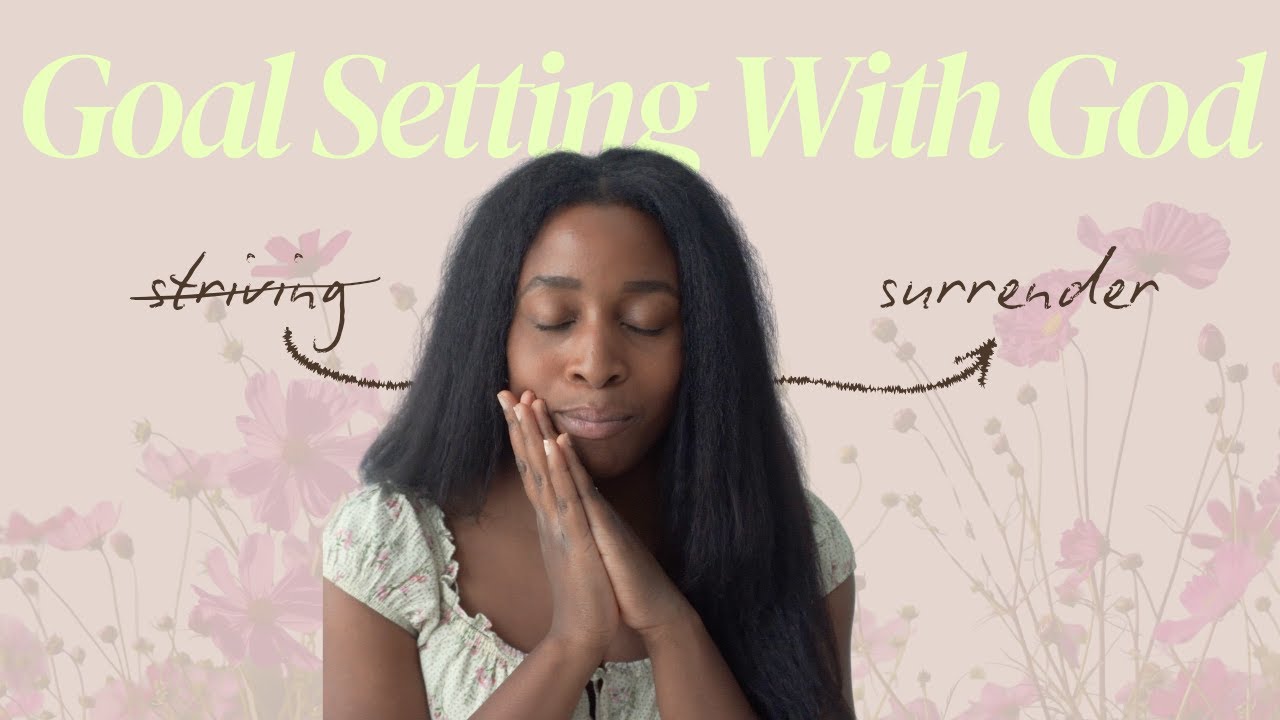 Goal Setting With God ✨✍🏾🌸