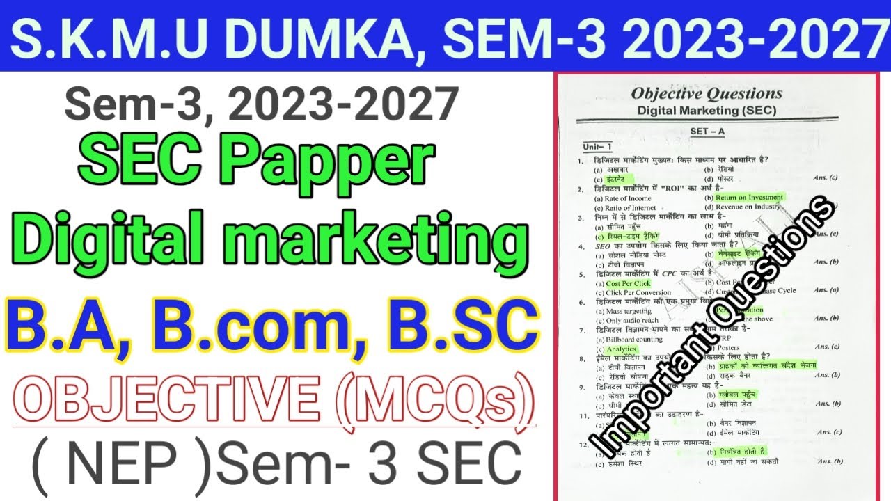 Sem 3 (2023 -27) SEC-Digital marketing important MCQ questions|Digital marketing Objectives Question