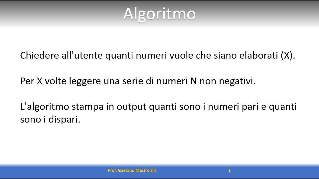 Algoritmi - Quanti sono pari, quanti dispari?