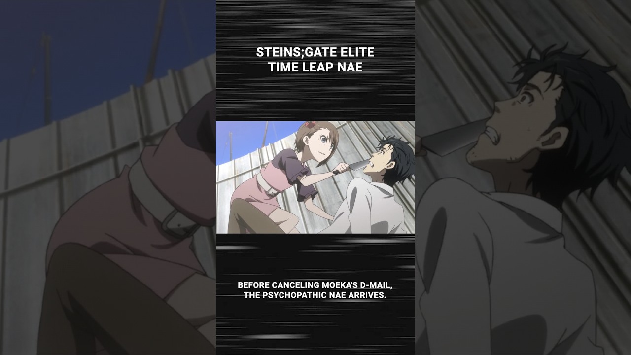 Steins;Gate Elite - Time Leap Nae