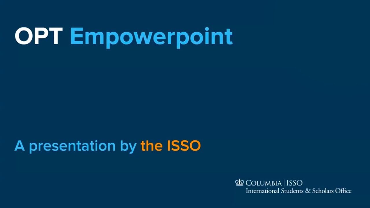 ISSO Webinar -- Post-Completion Optional Practical Training (OPT) for F-1 Spring 2025 Graduates