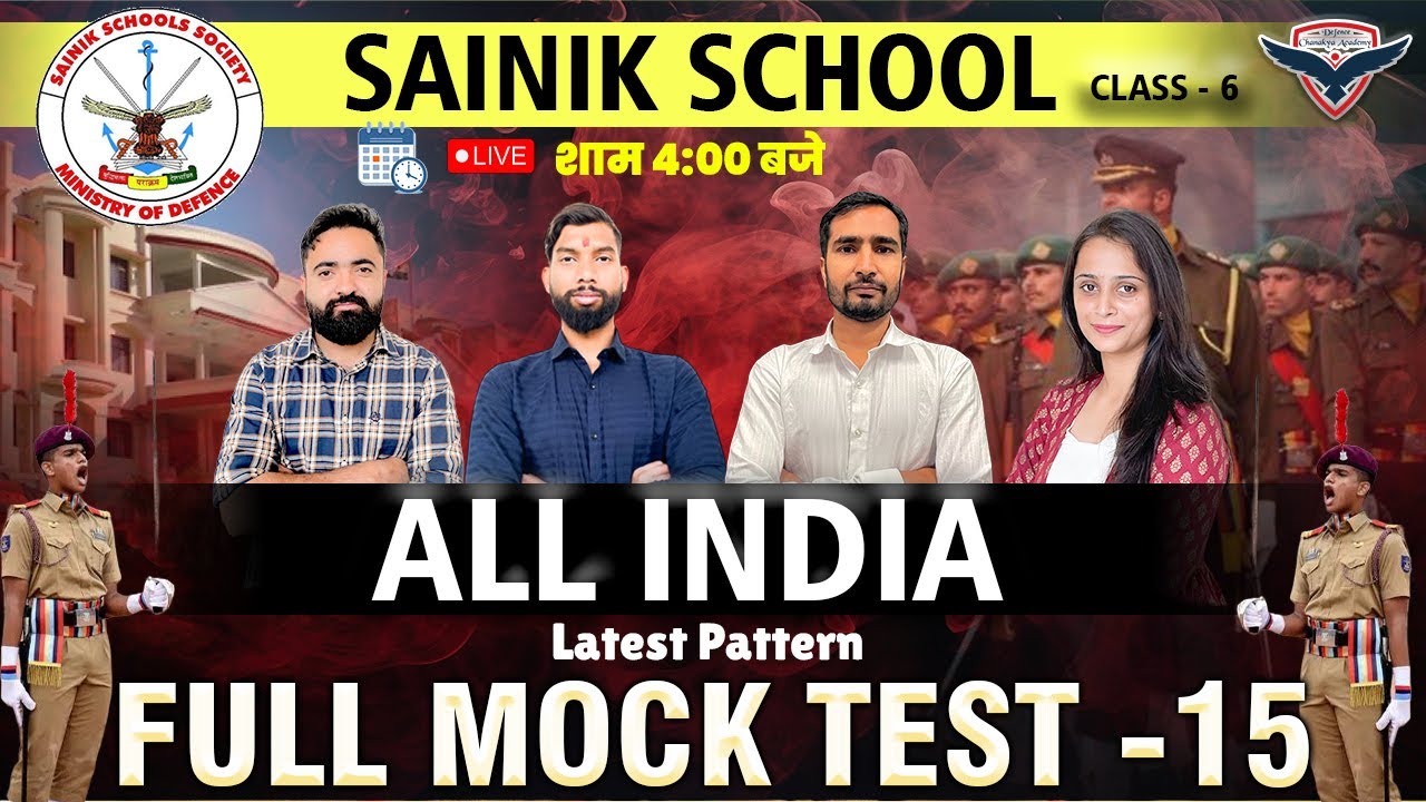 Sainik School Coaching | Full Mock Test - 15 | Sainik School Online Coaching | Sainik School Class 6