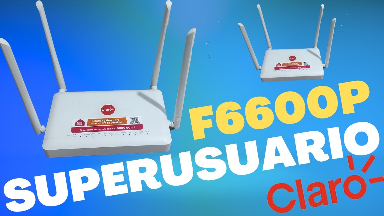 SUPERUSUARIO MODEM ZTE F6600P CLARO 2026