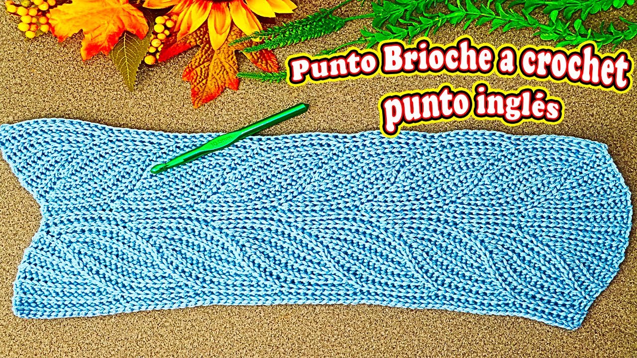 Trenza a Crochet en Punto BRIOCHE o Ingles técnica de Vueltas Cortas parte #2
