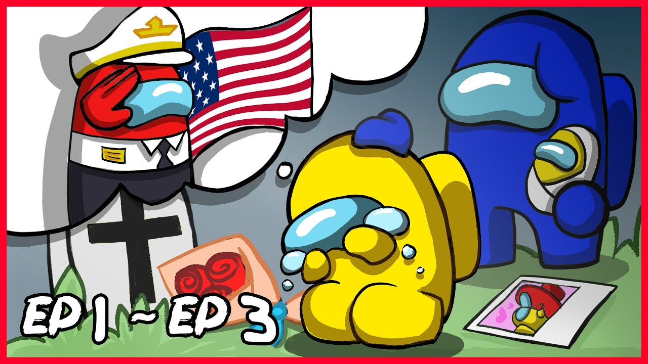 AMONG US MY FRIEND, MY HERRO EVERYDAY LIFE EP 1 ~ 3 - ANIMATION