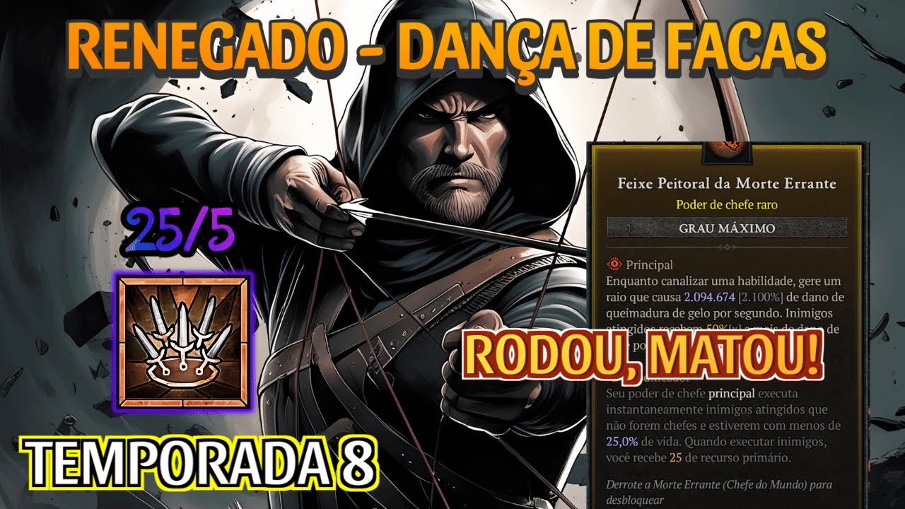 DIABLO 4 - RENEGADO - DANÇA DE FACAS ( TEMPORADA 8 )
