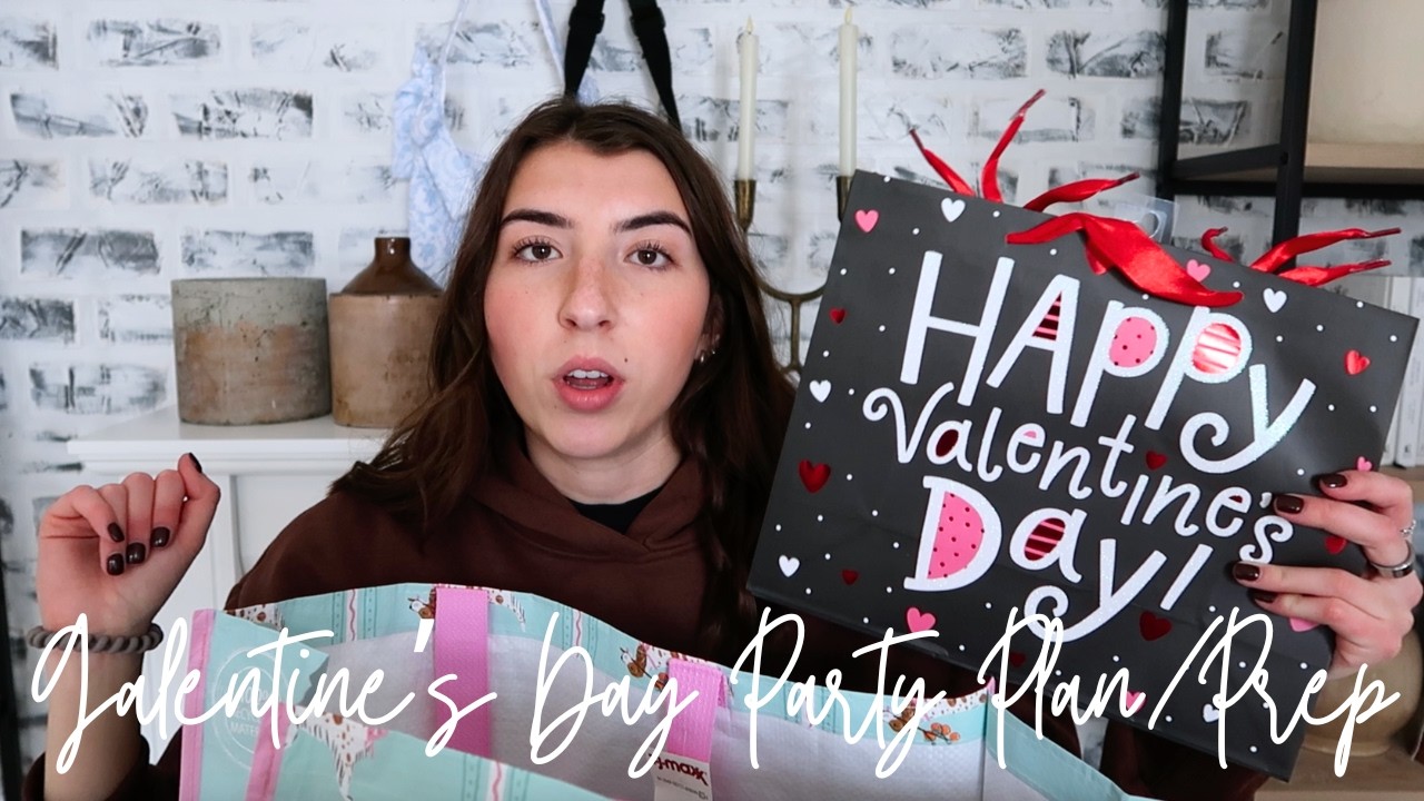 Galentine's Day Party Plan/Prep