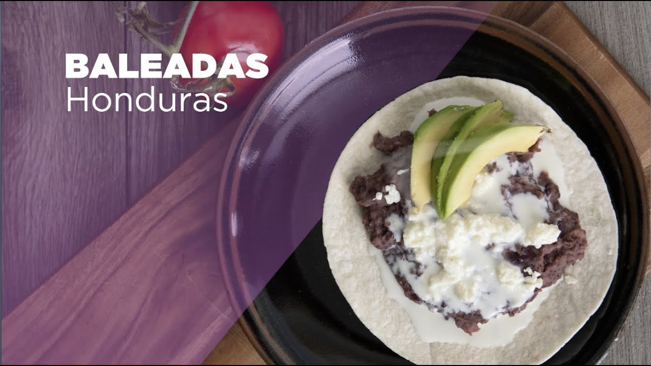 Baleadas | Honduras