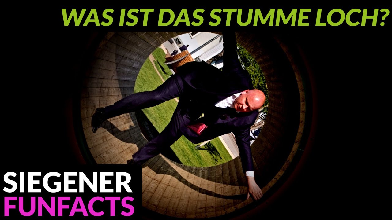 Siegener Funfacts | Das stumme Loch