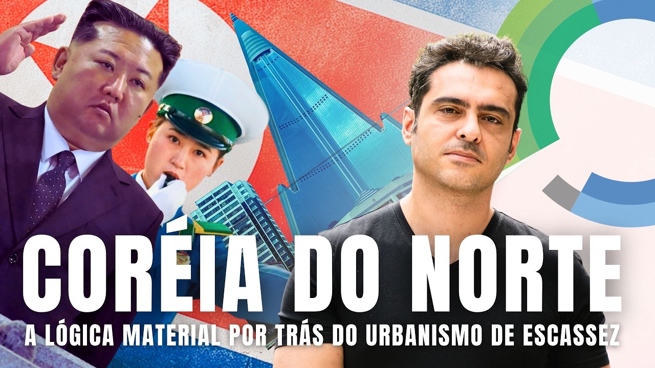 Por Dentro das Cidades da CORÉIA DO NORTE e do Urbanismo da Escassez