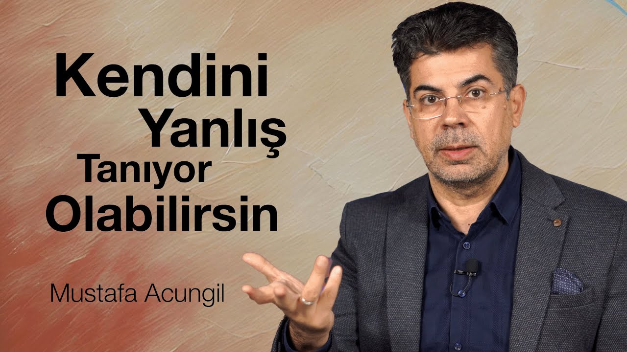 Kendini Yanlış Tanıyor Olabilirsin | Çevik Yaşam Rehberi 27