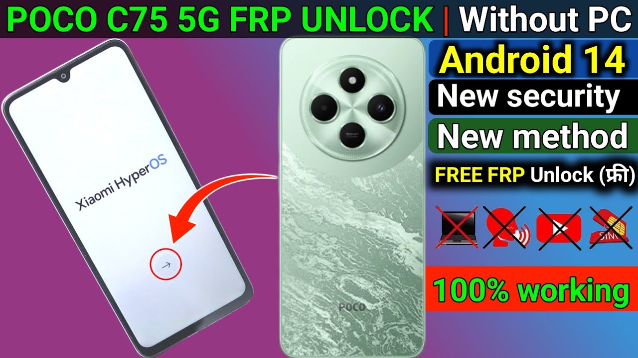 ⚡ नया तरीका! Poco C75 5G FRP Bypass | Google Account Remove Without PC | Android 14 new security🔓