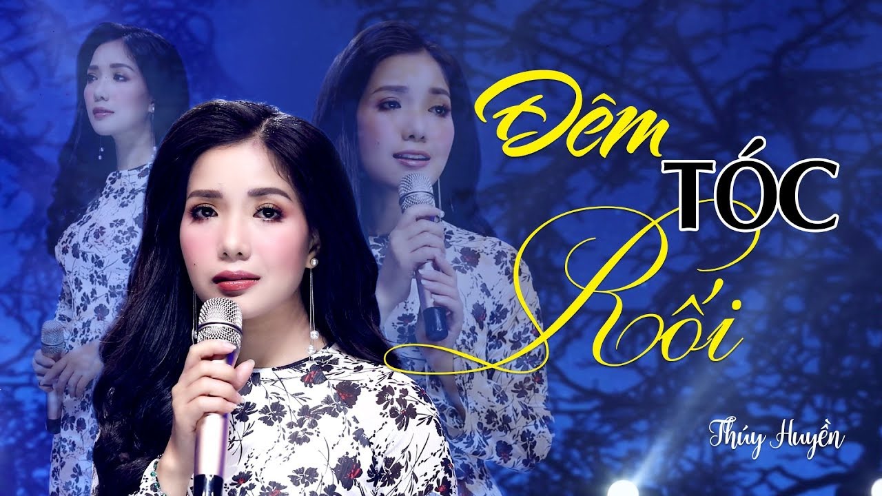 Đêm Tóc Rối - Thúy Huyền | Đỉnh Cao Nhạc Vàng Trữ Tình[Official MV]